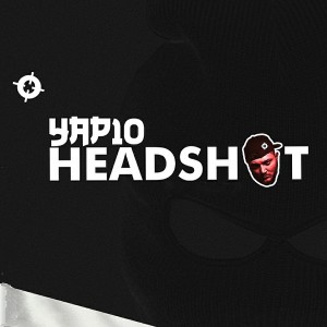 Listen to Headshot song with lyrics from YAP10