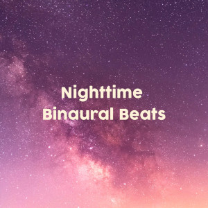 Binaural Beats的专辑Nighttime Binaural Beats