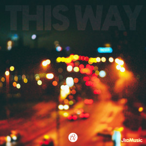 Listen to This Way song with lyrics from JkoMusic