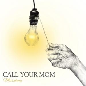 อัลบัม Call Your Mom ศิลปิน Marilena