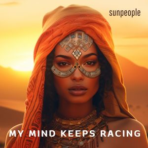 Album My Mind Keeps Racing from Sunpeople