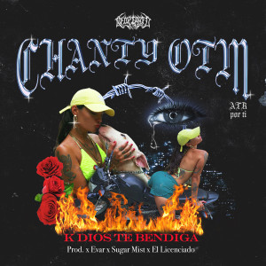 Chanty OTM的專輯K Dios Te Bendiga