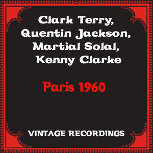 Quentin Jackson的專輯Paris 1960 (Hq Remastered)