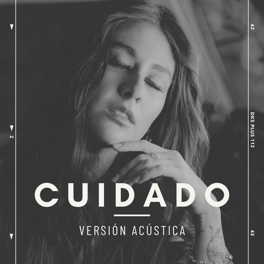 Cuidado (Versión Acústica)
