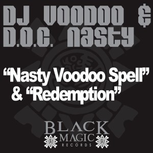 ดาวน์โหลดและฟังเพลง Nasty Voodoo Spell พร้อมเนื้อเพลงจาก DJ Voodoo & Liquid Method Featuring DJ Darkness