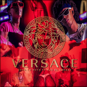 ดาวน์โหลดและฟังเพลง Versace พร้อมเนื้อเพลงจาก Jhon La Nota
