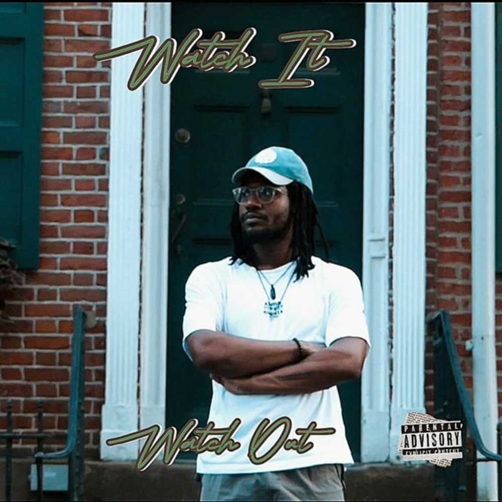 Watch It, Watch Out (Explicit)