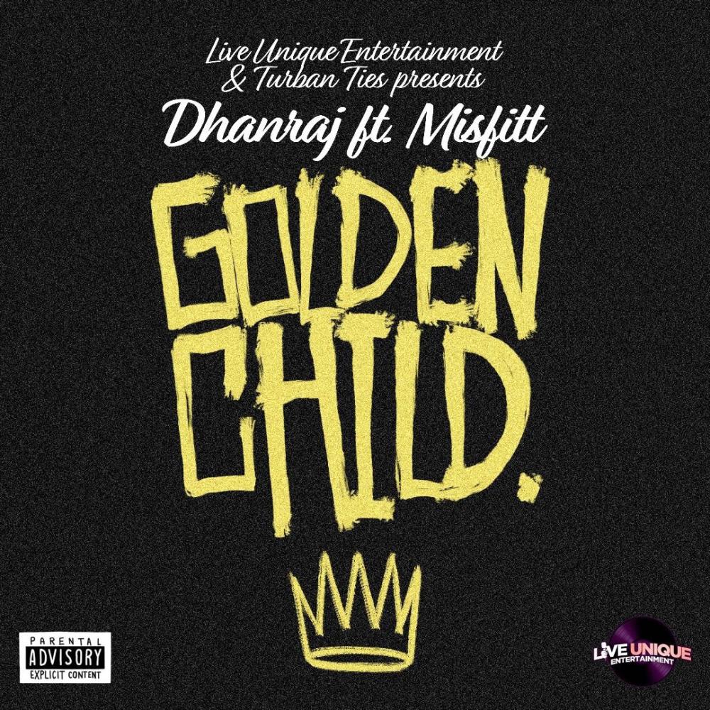 Golden Child (feat. Misfitt) (Explicit)