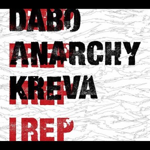 Album I REP oleh DABO，ANARCHY＆KREVA