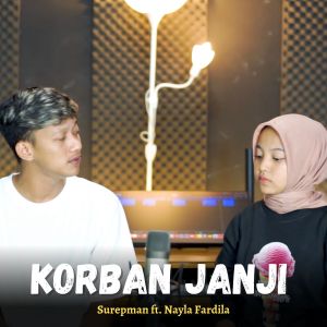 Dengarkan Korban Janji lagu dari Nayla Fardila dengan lirik