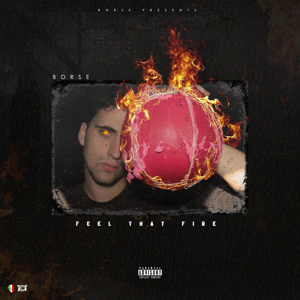 Feel That Fire (Explicit)