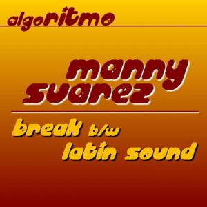 ดาวน์โหลดและฟังเพลง Break พร้อมเนื้อเพลงจาก Manny Suarez