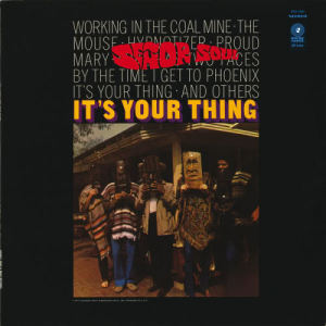 ดาวน์โหลดและฟังเพลง It’s Your Thing (Everything's Alright) พร้อมเนื้อเพลงจาก Senõr Soul