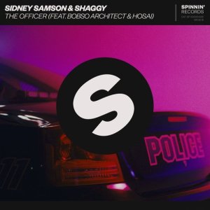 ดาวน์โหลดและฟังเพลง The Officer (feat. Bobso Architect & Hosai) พร้อมเนื้อเพลงจาก Sidney Samson