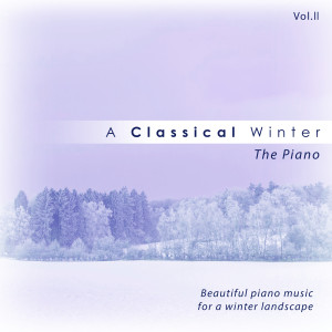 A Classical Winter: The Piano Vol. II