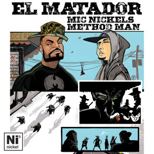 Mic Nickels的專輯El Matador (Remixes)