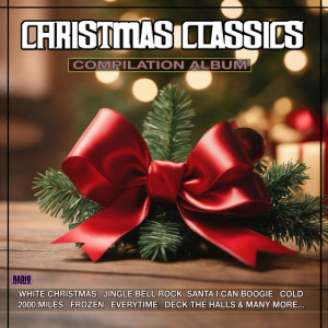 Christmas Classics- Compilation Album dari Various Artists