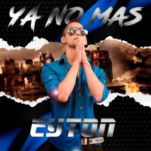 ดาวน์โหลดและฟังเพลง Ya No Más พร้อมเนื้อเพลงจาก Eyton