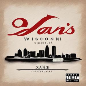 Evon的專輯Xans In Wisconsin (feat. EVÖN) [Explicit]