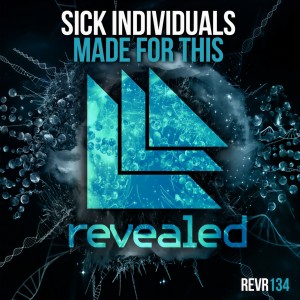 ดาวน์โหลดและฟังเพลง Made for This (Original Mix) พร้อมเนื้อเพลงจาก Sick Individuals