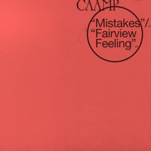 อัลบัม Mistakes / Fairview Feeling ศิลปิน 