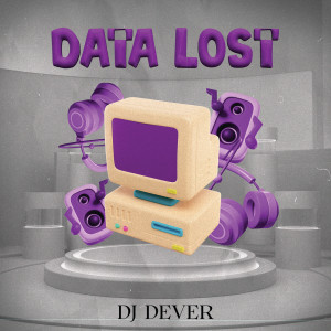 Dj Dever的專輯DATALOST