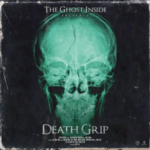 Death Grip dari The Ghost Inside