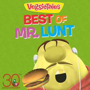 อัลบัม Best Of Mr. Lunt ศิลปิน VeggieTales