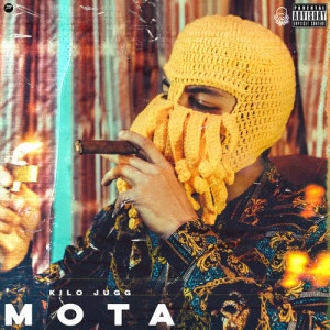 ดาวน์โหลดและฟังเพลง Mota (Explicit) พร้อมเนื้อเพลงจาก Kilo Jugg