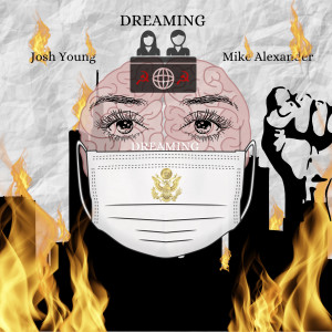 Mike Alexander的专辑Dreaming (Explicit)