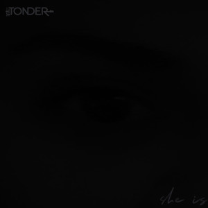 收聽TONDER的She Is歌詞歌曲