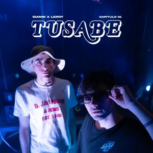 Leroy的專輯TUSABE - CAPITULO 01 (feat. Leroy)