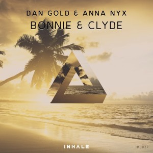 ดาวน์โหลดและฟังเพลง Bonnie and Clyde พร้อมเนื้อเพลงจาก Dan Gold