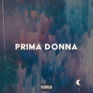 Dengarkan Prima Donna (Explicit) lagu dari Dawin dengan lirik