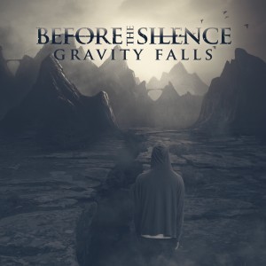 ดาวน์โหลดและฟังเพลง Gravity Falls (Explicit) พร้อมเนื้อเพลงจาก Before The Silence