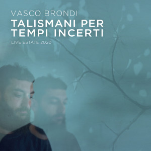 Vasco Brondi的專輯Talismani per tempi incerti (Live estate 2020)