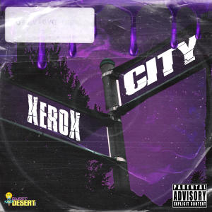 Xerox的專輯City (Explicit)