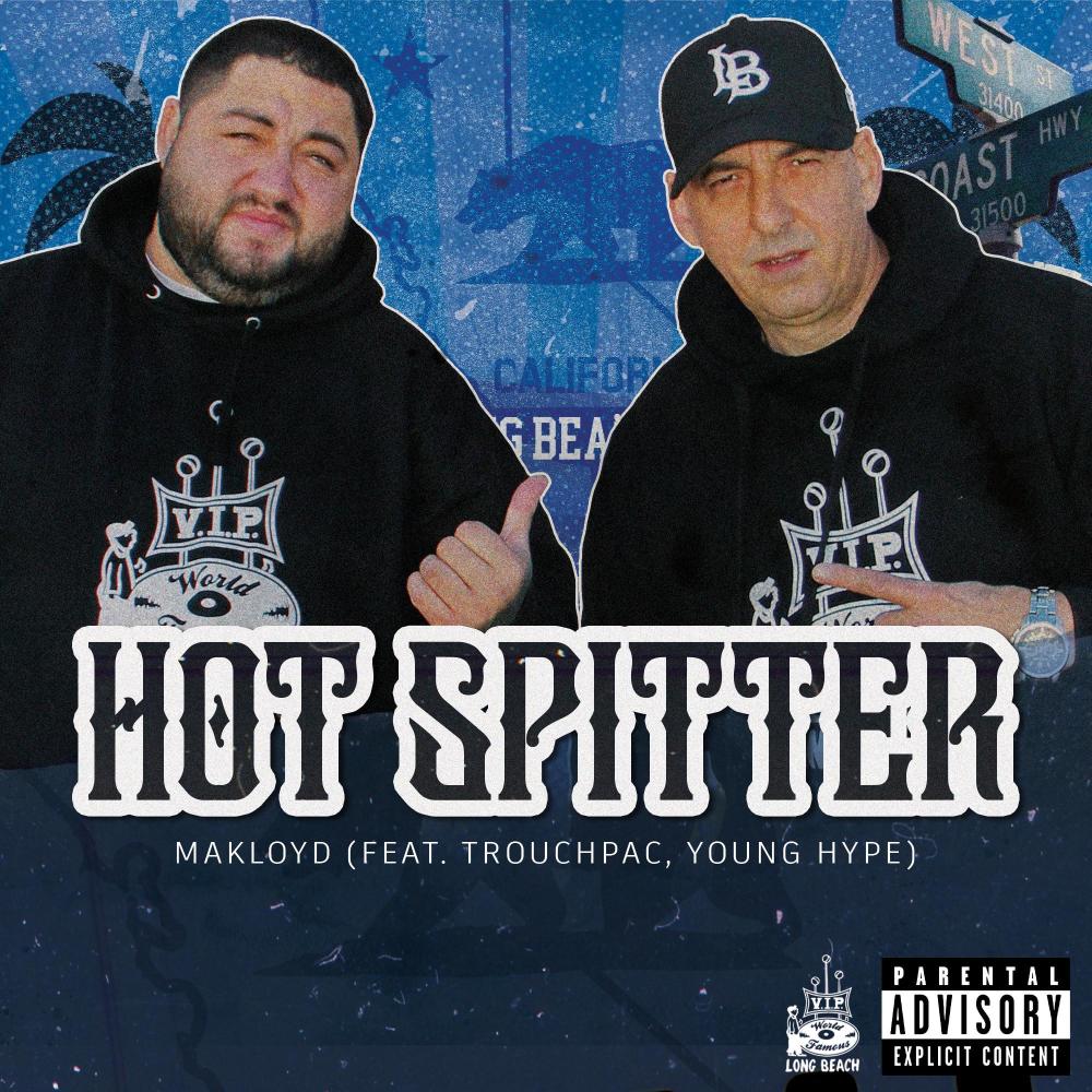 Hot Spitter (feat. Trouchpac & Young Hype) (Explicit)