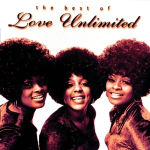 Love Unlimited的專輯Best Of Love Unlimited