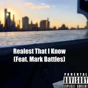อัลบัม Realest That I Know (feat. Mark Battles) (Explicit) ศิลปิน Edicius