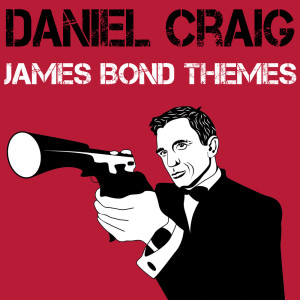 Album Daniel Craig - James Bond Themes from Movie Sounds Unlimited