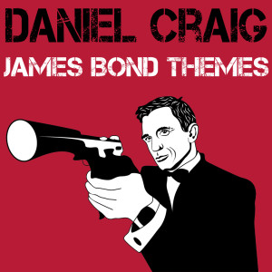 Album Daniel Craig - James Bond Themes from 