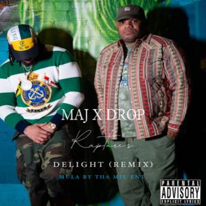 Rapture's Delight (Freestyle) (feat. Drop) (Explicit) dari Majesty
