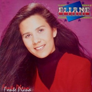 Eliane的专辑Fonte Plena
