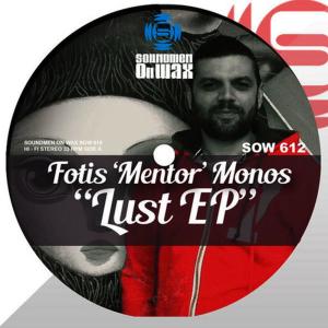 ดาวน์โหลดและฟังเพลง Lust พร้อมเนื้อเพลงจาก Fotis 'Mentor' Monos