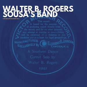 Listen to A southern dance (Recording Take 1 - Digitally Remastered) song with lyrics from Walter B. Rogers