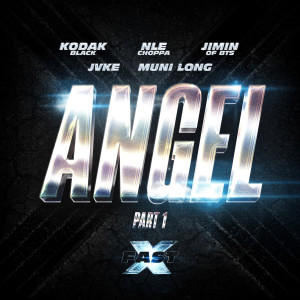 Fast & Furious: The Fast Saga的專輯Angel Pt. 1 (feat. Jimin of BTS, JVKE & Muni Long) (Trailer Version)