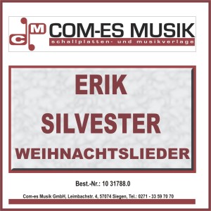 Listen to Leise rieselt der Schnee song with lyrics from Erik Silvester