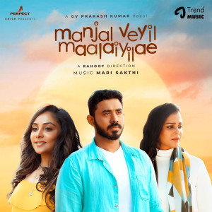 Manjal Veyil Maalaiyilae dari GV Prakash Kumar