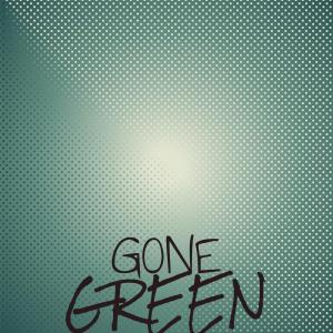 Various的专辑Gone Green